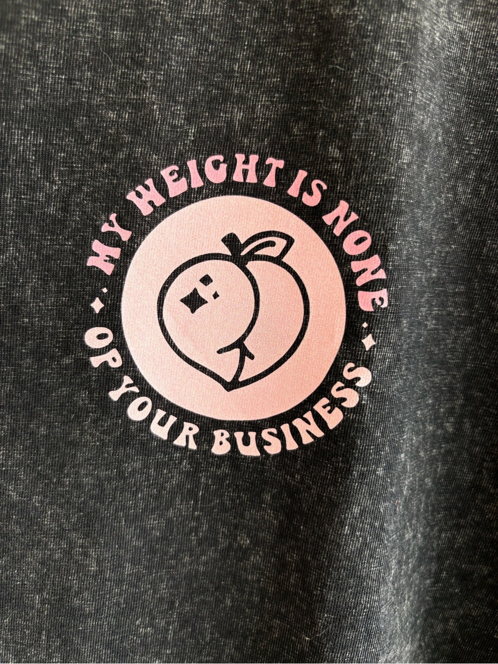 Black Acid Wash Tshirt Top M Peach My Weight Is None Of Your Business Unless - Picture 3 of 6